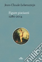 Figure piscianti (1280-2014) libro