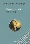 Figure piscianti (1280-2014) libro