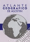 Atlante geografico De Agostini libro