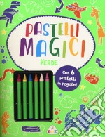 Pastelli magici (verde). Con gadget libro