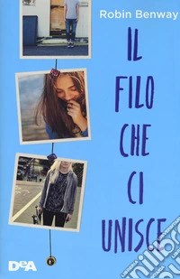 Il filo che ci unisce libro