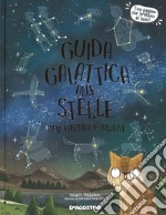 Guida galattica alle stelle per gattini e umani libro