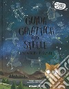 Guida galattica alle stelle per gattini e umani libro di Atkinson Stuart