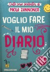 Voglio fare il mio diario libro