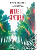 Oltre il sentiero libro