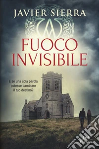 Fuoco invisibile