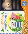 L'agnello birichino. Ho le zampe magnetiche. Ediz. a colori. Con gadget libro di Selbert Kathryn