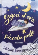 Sogni d'oro, piccola peste. Ediz. a colori libro