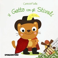 Il gatto con gli stivali. Ediz. a colori libro