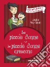 Le piccole donne-Le piccole donne crescono libro