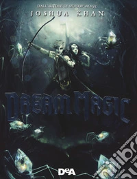 Dream magic libro