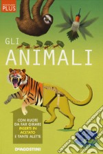 Gli animali. Discovery plus. Ediz. a spirale libro