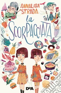 La scorpacciata