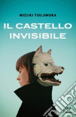 Il castello invisibile libro