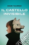 Il castello invisibile libro