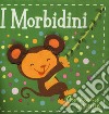 Giochiamo insieme. I morbidini. Ediz. a colori libro