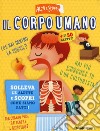 Il corpo umano. Ediz. a colori libro