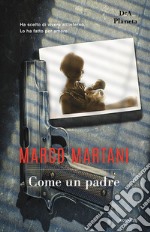 Come un padre libro