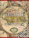 Atlante storico del mondo. Con Contenuto digitale per download e accesso on line libro