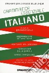 Grammatica essenziale. Italiano libro