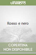 Rosso e nero