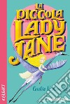 La piccola lady Jane libro