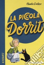 La piccola Dorrit libro