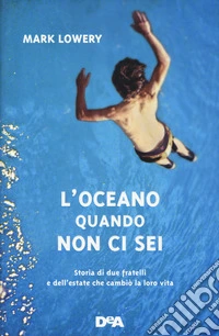 L'oceano quando non ci sei libro