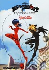 Gorizilla. Miraculous. Le storie di Ladybug e Chat Noir. Ediz. a colori libro