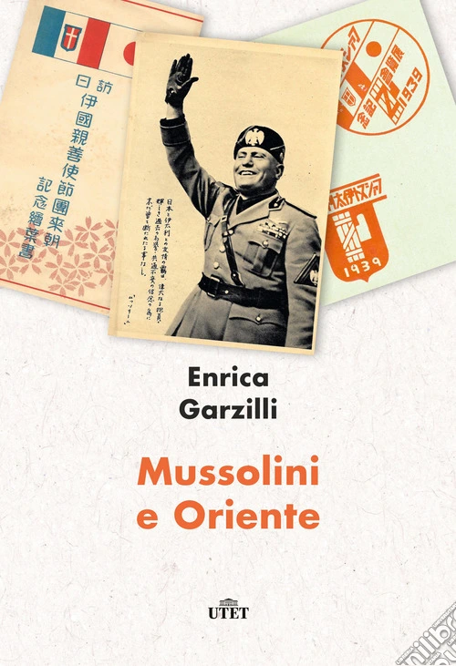 Mussolini e Oriente