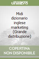 Midi dizionario inglese marketing (Grande distribuzione) libro