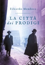 La città dei prodigi libro