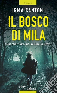 Il bosco di Mila