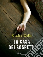 La casa dei sospetti libro