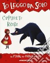 Cappuccetto Rosso libro di Valentino Paolo Lombardi S. (cur.)