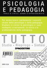 Tutto psicologia e pedagogia