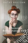 La lettrice della stanza 128 libro