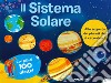 Il sistema solare. Ediz. a colori libro