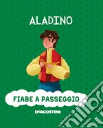 Aladino. Ediz. a colori libro