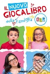 Il nuovo giocalibro della famiglia GBR libro di GBR