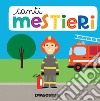 Tanti mestieri. Libro puzzle. Ediz. a colori libro