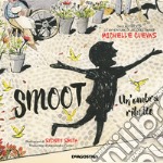 Smoot. Un'ombra ribelle libro