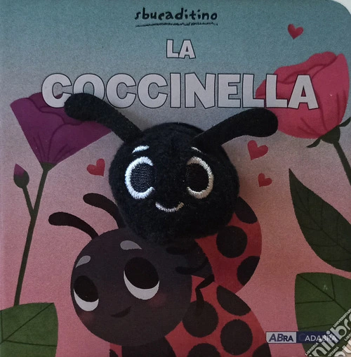 La coccinella. Ediz. a colori