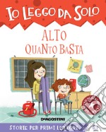 Alto quanto basta libro