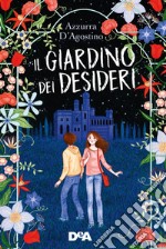 Il giardino dei desideri libro