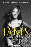 Janis. La biografia definitiva libro