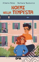 Noemi nella tempesta libro