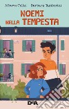 Noemi nella tempesta libro