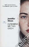 L'universo nei tuoi occhi libro di Niven Jennifer