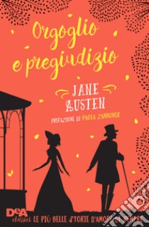 Orgoglio e pregiudizio, Jane Austen